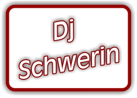 dj Schwerin